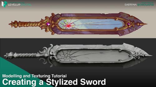 Levelup.Digital - Creating a Stylized Sword - Sabrina Echouafni