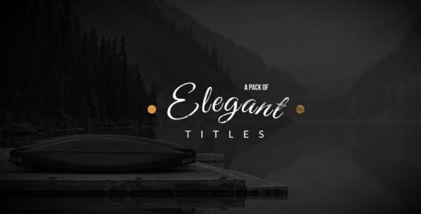 Videohive - Elegant Titles Collection - 20473738