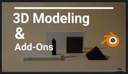 Udemy - Blender 3D Modeling Using Add-Ons Features