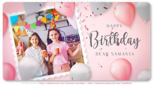 Videohive - Samantha Birthday Slideshow - 36180836