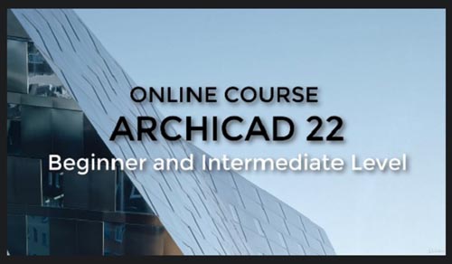 Udemy - ARCHICAD 22: Beginner and Intermediate Level