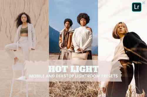 Hot Light Lightroom Presets Dekstop and Mobile