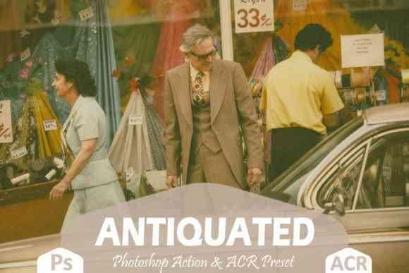 12 Antiquated Photoshop Actions And ACR Presets, Vintage