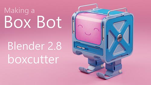 Blendermarket - Making A Boxbot In Blender 2.8