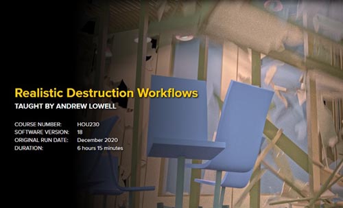 FXPHD - HOU230 - Realistic Destruction Workflows