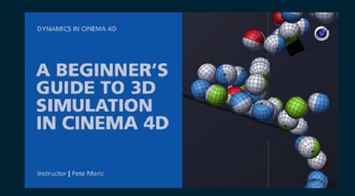 Skillshare - A Beginner's Guide to 3D Simulation in Cinema 4D