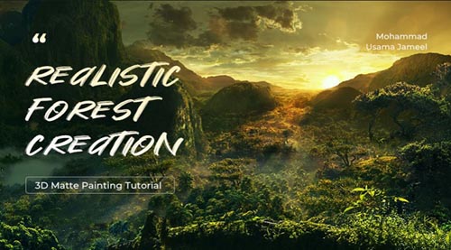 Wingfox - 3D Matte Painting Tutorial: Realistic Forest Creation