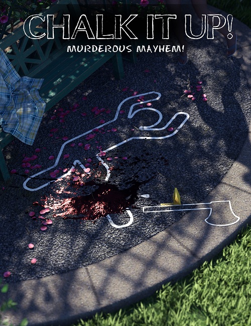 Chalk It Up! Murderous Mayhem