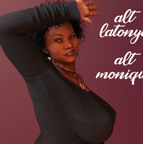 Alt Latonya 8 and Alt Monique 8