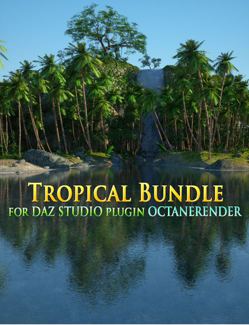 Tropical Bundle for DAZ Studio plugin OctaneRender