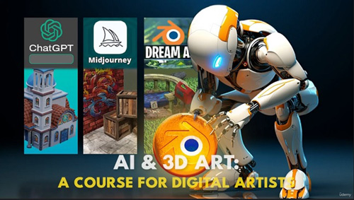 Udemy - AI & 3D Art A Course for Digital Artists