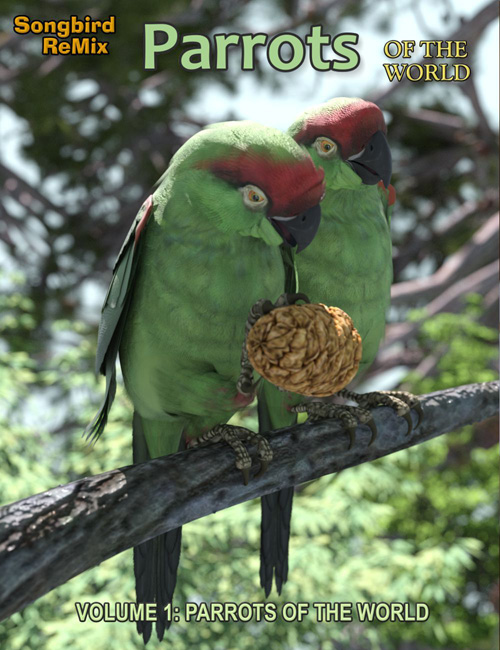Songbird ReMix Parrots Vol 1 - Parrots of the World