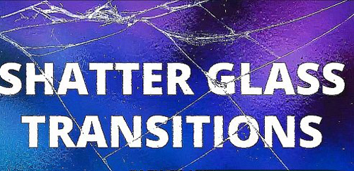 Shatter Glass Transitions 1669998