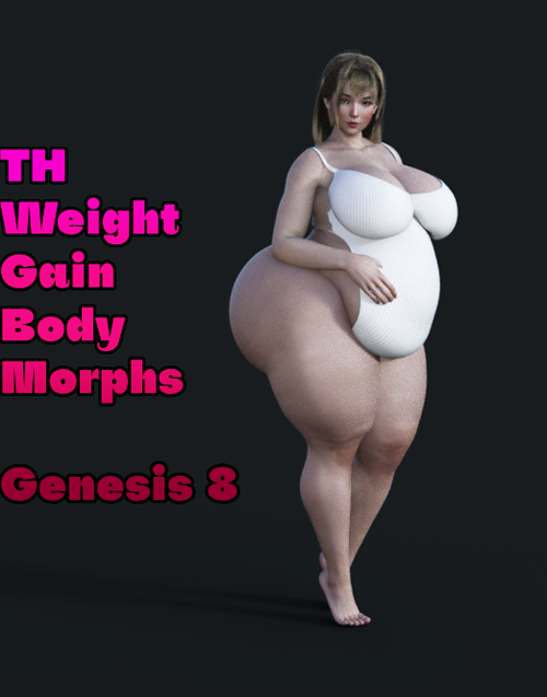 TH Weight Gain Body Morphs
