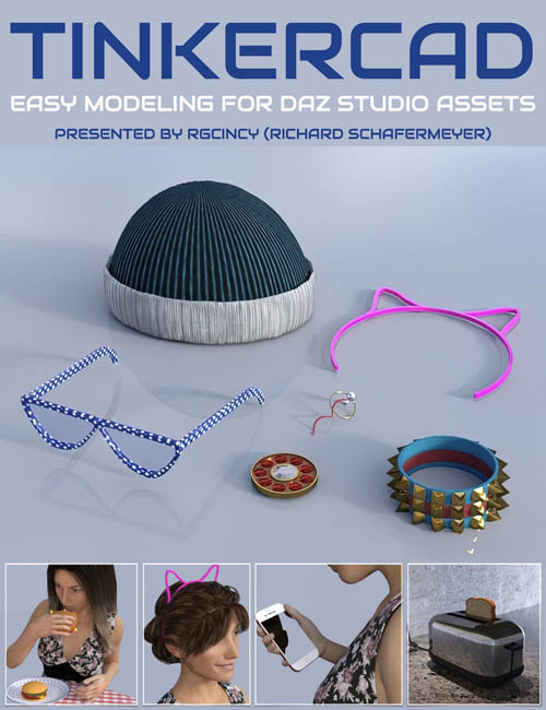 Tinkercad - Easy Modeling to Create DAZ Studio Assets