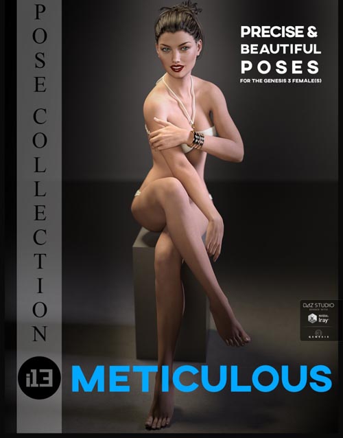 i13 Meticulous Pose Collection for the Genesis 3 Female(s)
