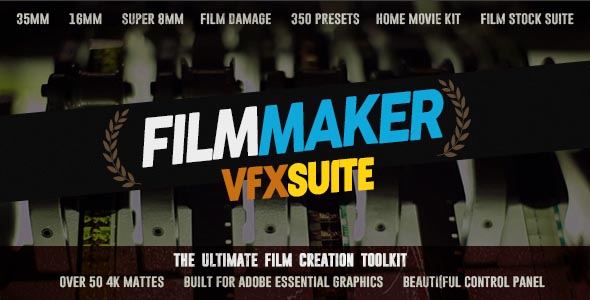 The FilmMaker VFX Suite