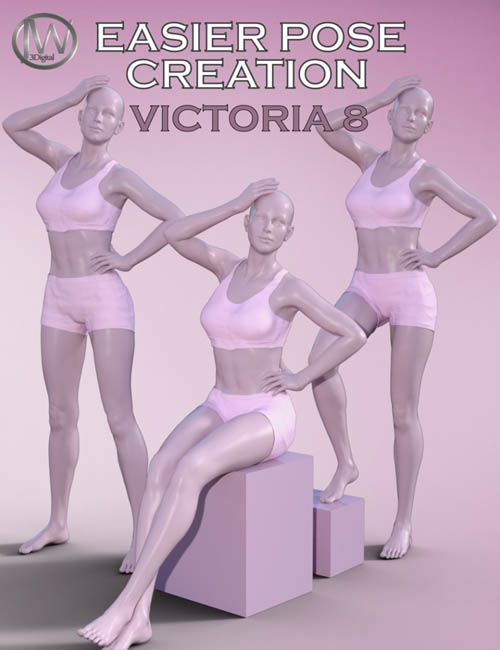 Easier Pose Creation for Victoria 8