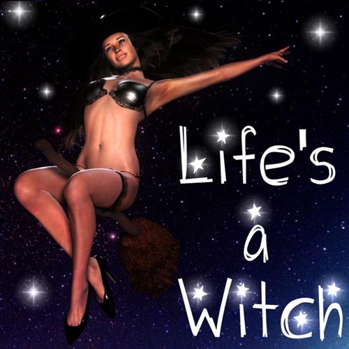 Life's a Witch