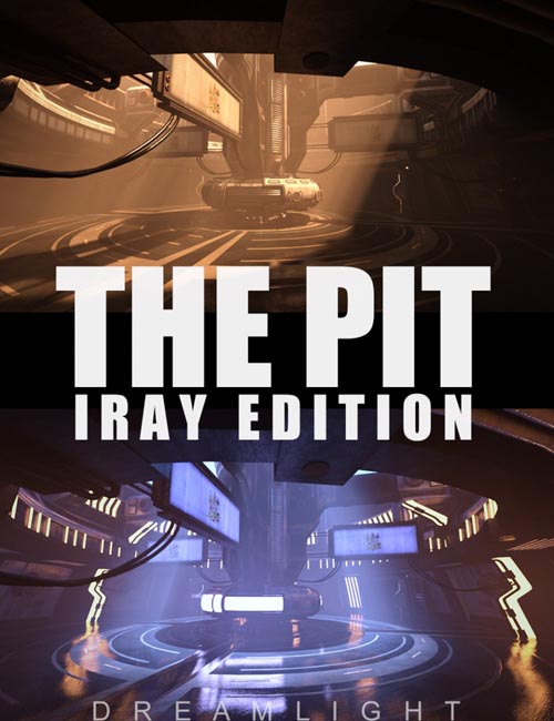 The Pit - Iray Edition