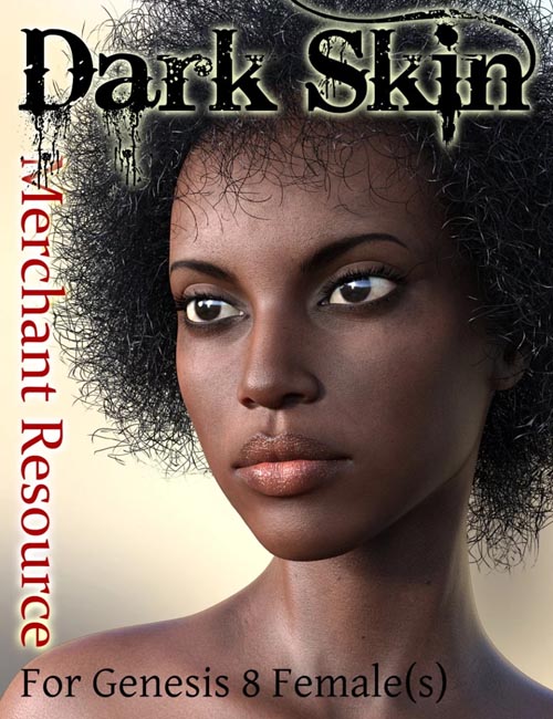 Dark Skin Merchant Resource for Genesis 8 Female(s)