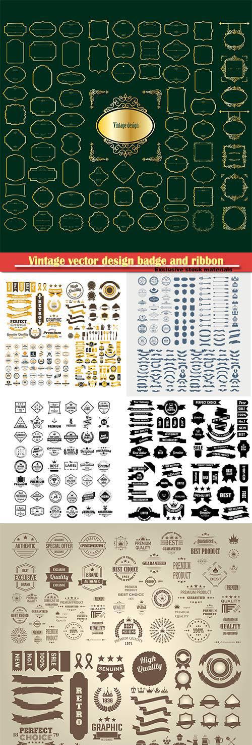 Vintage vector design badge and ribbon, quality label