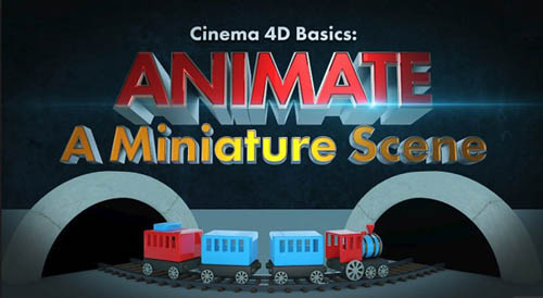 Skillshare - Cinema 4D Basics: Animate A Miniature Scene