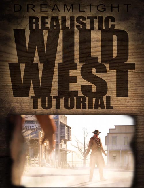 Realistic Wild West Tutorial