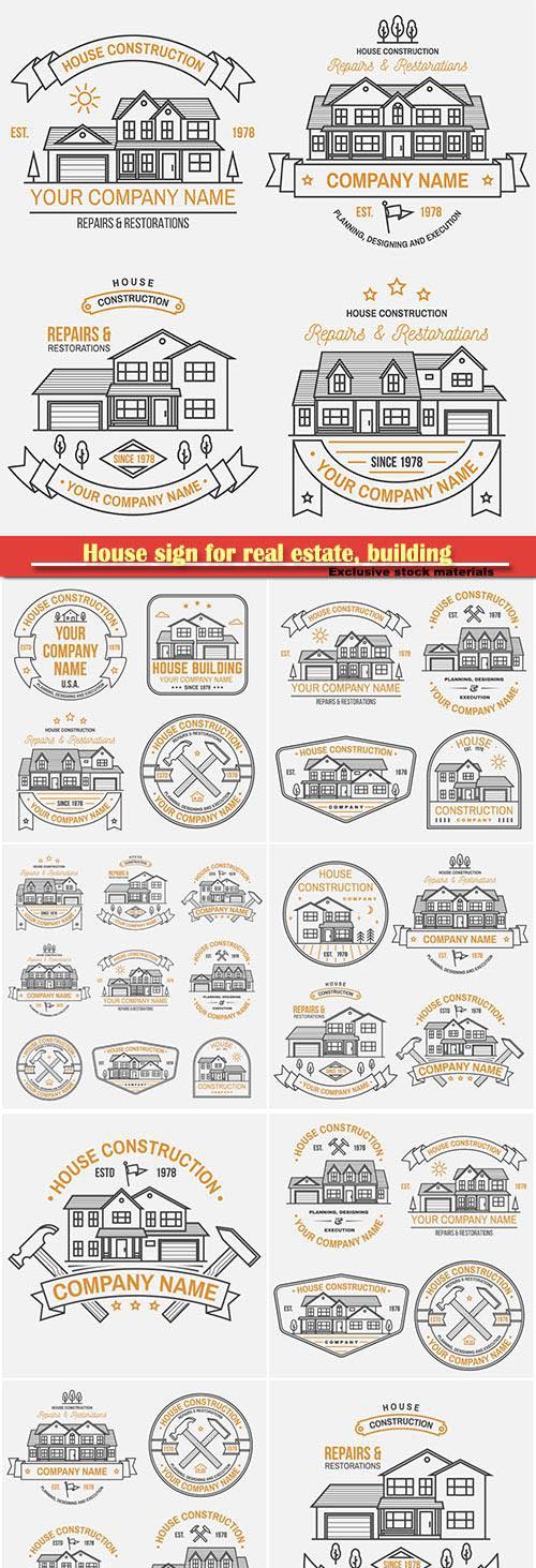 House sign for real estate, building and construction company related business