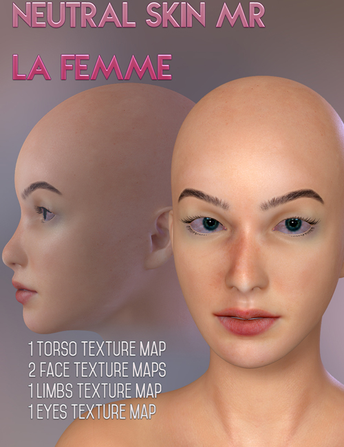 Neutral Skin MR for La Femme