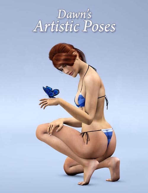 Artistic Poses for Dawn