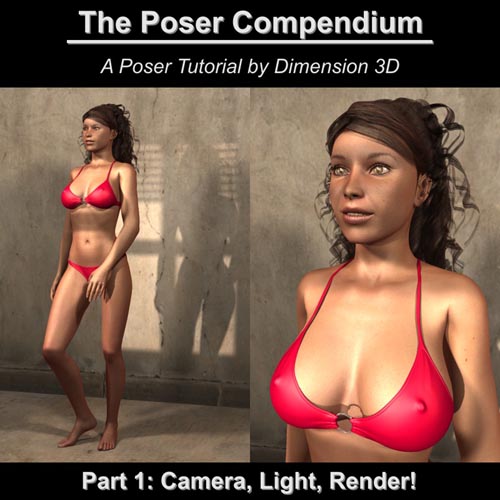 Camera, Light, Render! - The Poser Compendium Part 1