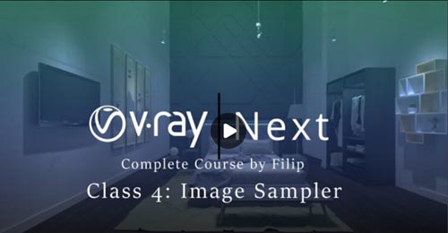 Skillshare - Vray Next Class 4: Image Sampler
