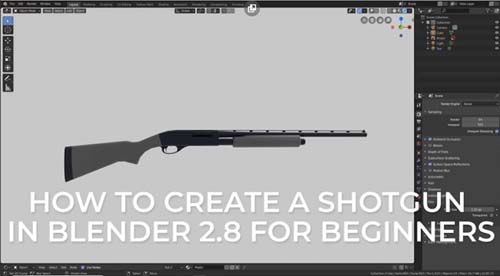 Skillshare - Create a Shotgun in Blender 2.8 for Complete Beginners