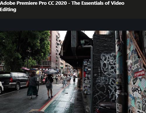 Udemy вЂ“ Adobe Premiere Pro CC 2020 вЂ“ The Essentials of Video Editing