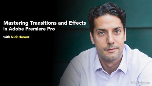 Lynda вЂ“ Premiere Pro: Mastering Effects and Transitions