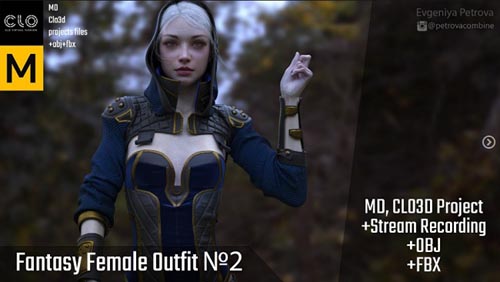 Artstation вЂ“ Marvelous Designer Clo3d project+STREAM RECORDING 5xSPEED Female fantasy outfit в„–2 by Evgenia Petrova
