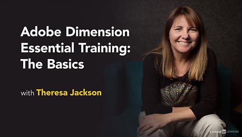 Lynda вЂ“ Adobe Dimension Essential Training: The Basics (updated Jan 4, 2021)