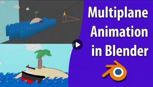 Skillshare - Multiplane Animation in Blender