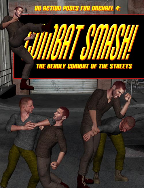 Combat Smash!: The Deadly Combat Of The Streets