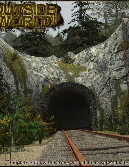 Outside World: Part2 - Tunnel Entry