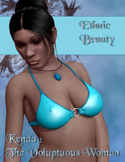 Kenda : The Voluptuous Ethnic Woman