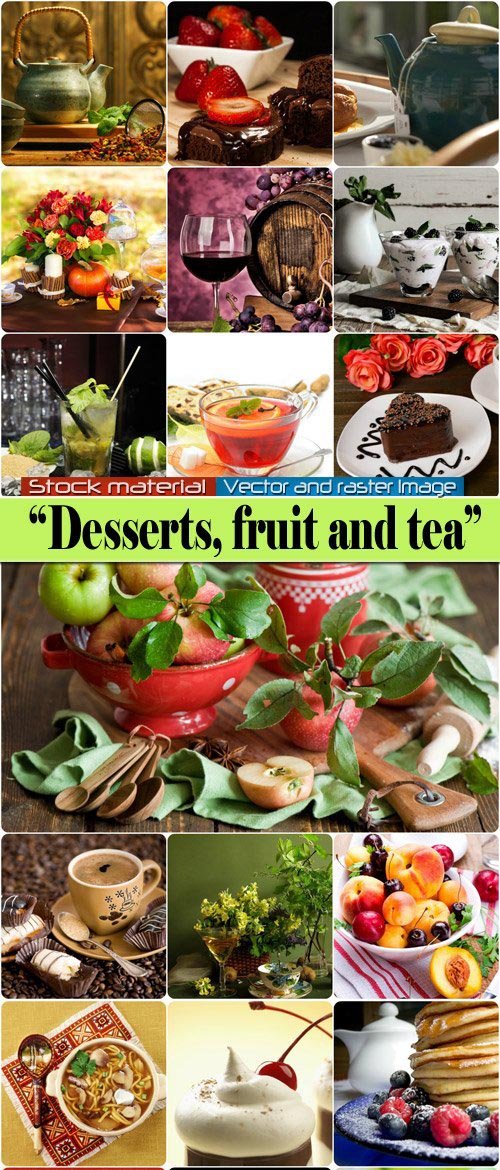 Tasty desserts, fruit and tea