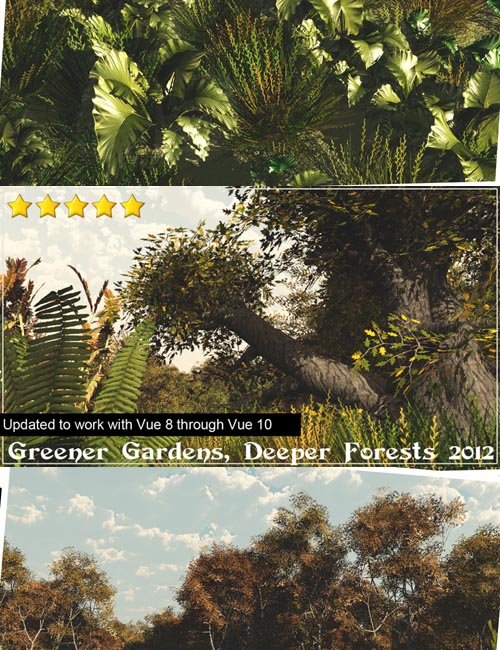 Greener Gardens, Deeper Forests