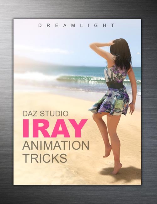 DAZ Studio Iray Animation Tricks