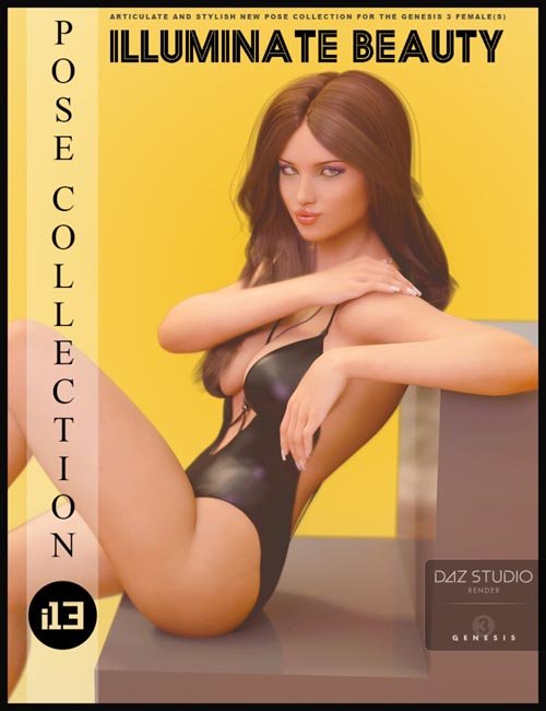 i13 Illuminate Beauty Pose Collection for the Genesis 3 Female(s)
