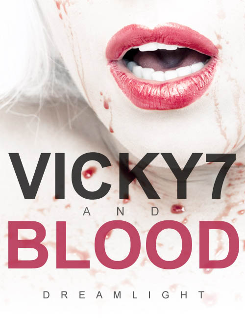 Vicky 7 And Blood