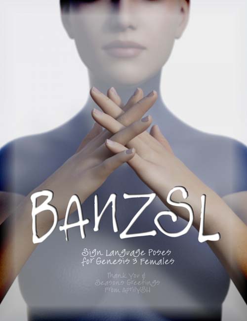 BANZSL Sign Language Poses for Genesis 3 Female(s)